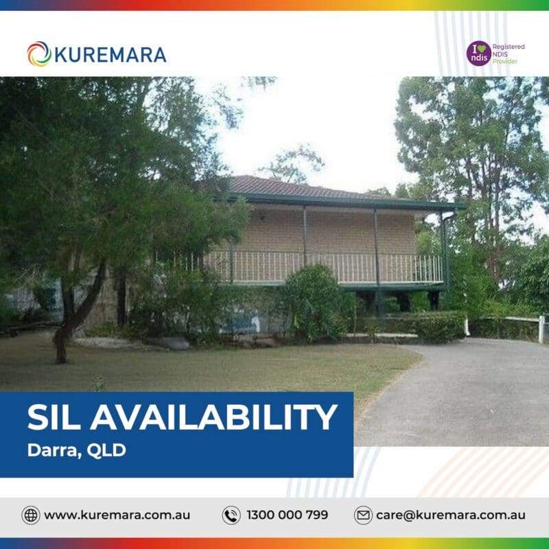 SIL Availability- Darra QLD