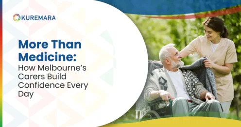 More Than Medicine: How Melbourne’s Carers Build Confidence Every Day