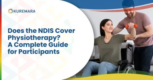 Does the NDIS Cover Physiotherapy? A Complete Guide for Participants